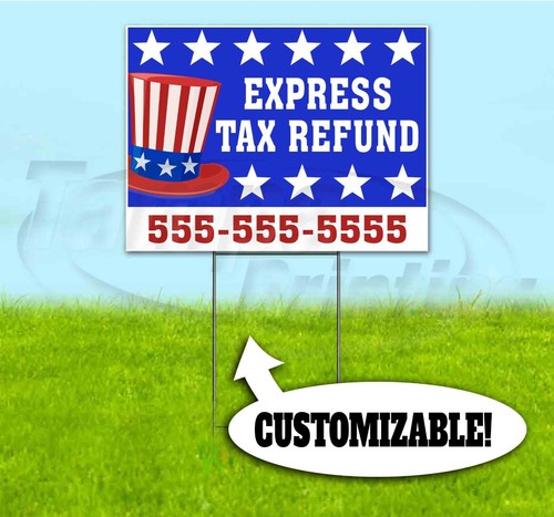 EXPRESS STEUERRÜCKERSTATTUNG INDIVIDUELLES 18x24 Yard Schild MIT PFAHL Wellpappe Bandit GESCHÄFT - Bild 1 von 4