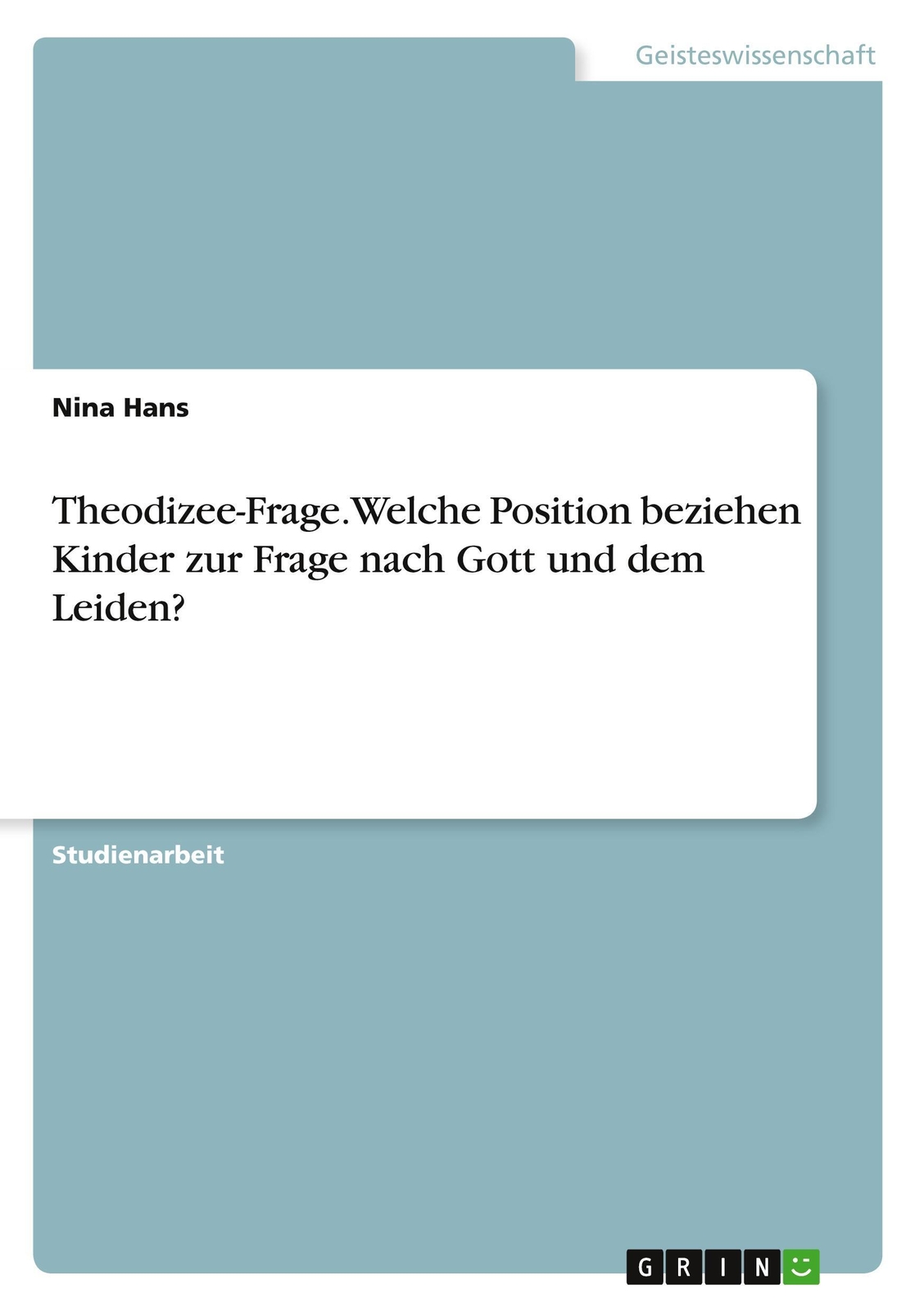 Thumbnail - Theodizee-frage. Welche Position Beziehen Kinder Zur Frage Nach Gott