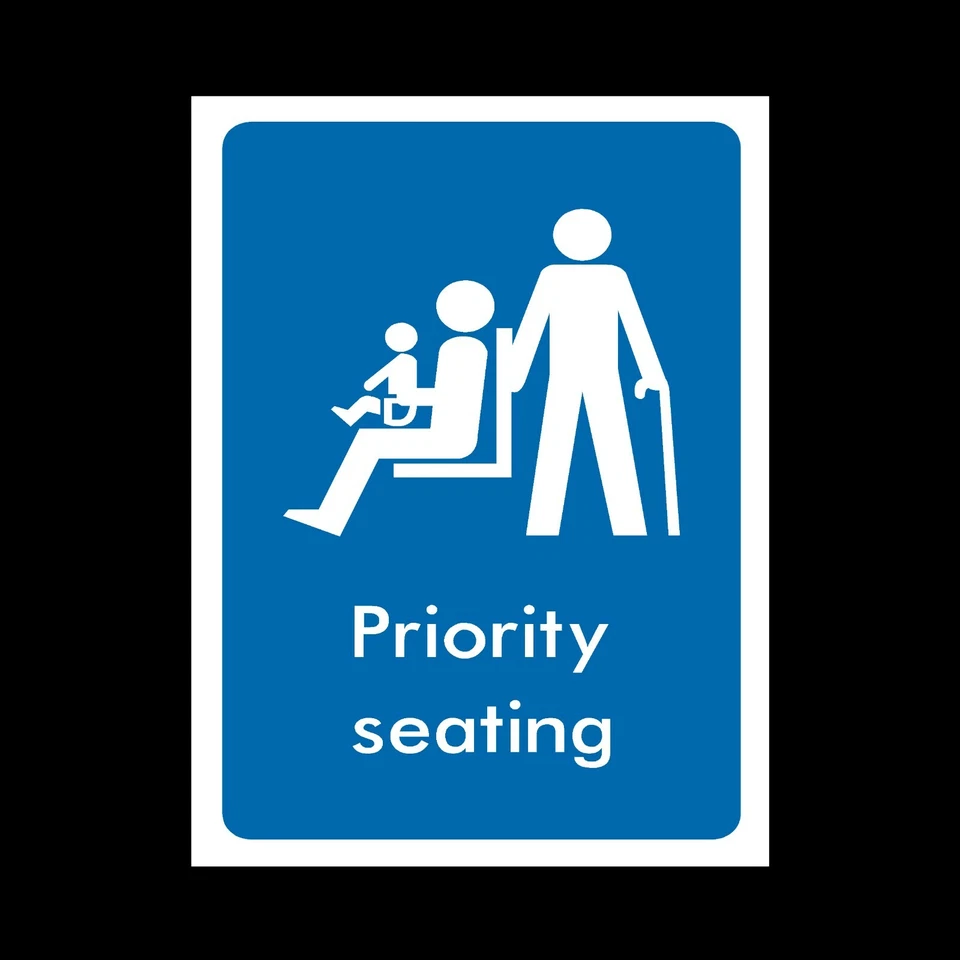 HEALTH&SAFETYDIRECT Priority Seating Plastic Sign OR Sticker - A6 A5 A4 (INFO64)