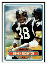 1980 Topps #297 Sidney Thornton Pittsburgh Steelers Excellent