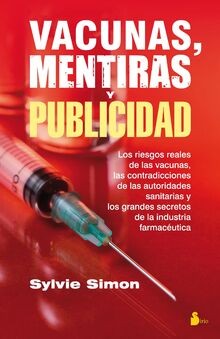 Vacunas, mentiras y publicidad (TERAPIA ALTERNATIVA... | Buch | Zustand sehr gut