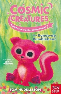 Cosmic Creatures: The Runaway Rumblebear by Tom Huddleston Paperback Book