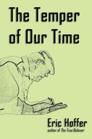Eric Hoffer | The Temper Of Our Time | Taschenbuch | Englisch (2008)