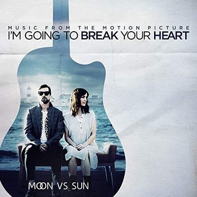 Moon vs Sun - I'm Going To Break Your Heart (Original Soundtrack) [New CD] Canad