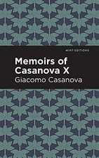 Image of Memoirs of Casanova Volume X (Mint Editions) by Casanova, Editions New+-