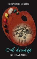 RóNaszegi MiklóS | A KöRkéP | Taschenbuch | Ungarisch (2025) | PublishDrive