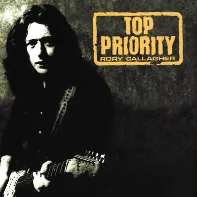 Rory Gallagher - Top Priority