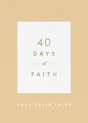 40 Days of Faith (40 Days Devo - ACCEPTABLE