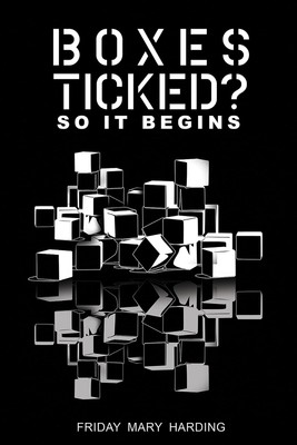 Friday Mary Harding Boxes Ticked? So It Begins (Paperback)