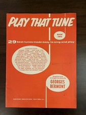 Play That Tune Beginner Piano Georges Bermont Book Two 2 Jingle Bells Blind Mice