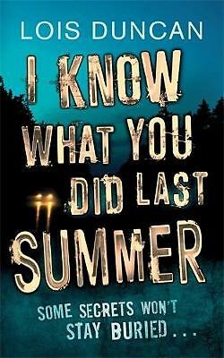 I Know What You Did Last Summer by Lois Duncan (Paperback, 2011)