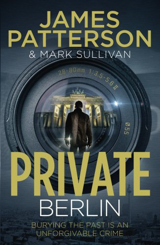 Private Berlin: (Private 5) - Patterson, James
