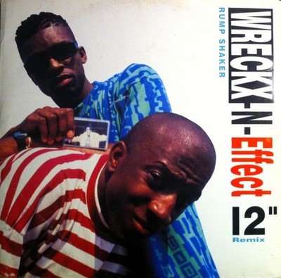 Wreckx-N-Effect - Rump Shaker (Remix), 12'', (Vinyl)