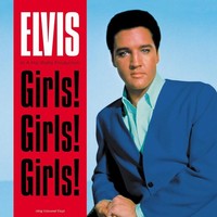 Vinile - Elvis Presley - Girls!.. -Coloured - Not Now Music -D- Neu