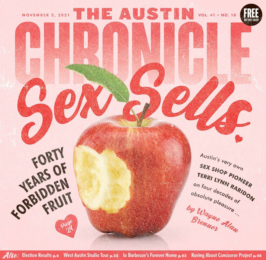 The Austin Chronicle Sex Sells: Forbidden Fruit Issue November 2021 NM  Unread