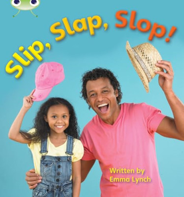 Phonics Bug: Slip Slap Slop Phase 3 (N-F) - Paperback NEW Lynch, Emma 2010-09-01
