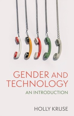 GENDER & TECHNOLOGY by KRUSE, HOLLY Paperback Self Help Business