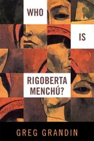 Greg Grandin | Who Is Rigoberta Mench | Buch | Englisch (2011) | Verso