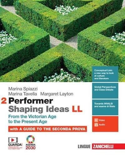 Performer Shaping Ideas LL Vol. 2 - Spiazzi/Tavella - Zanichelli - 9788808650788