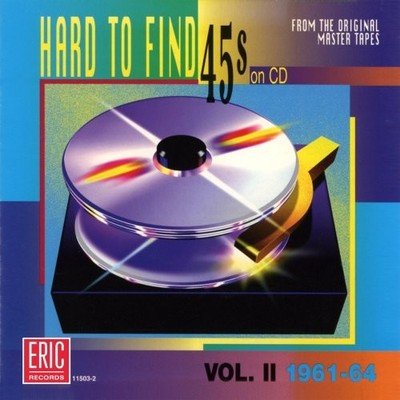 Various Artists - Hard To Find 45s On CD - Vol 2: 1... - Various Artists CD OUVG