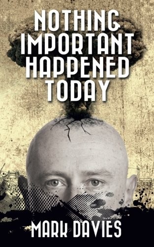 Nothing Important Happened Today