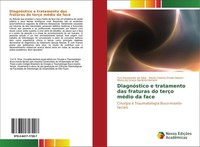 DiagnóStico E Tratamento Das Fraturas Do TerçO MéDio Da Face Yuri Slusarenko Da