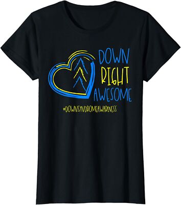 National Down Syndrome Awareness Month Down Right Ladies' Crewneck T-Shirt