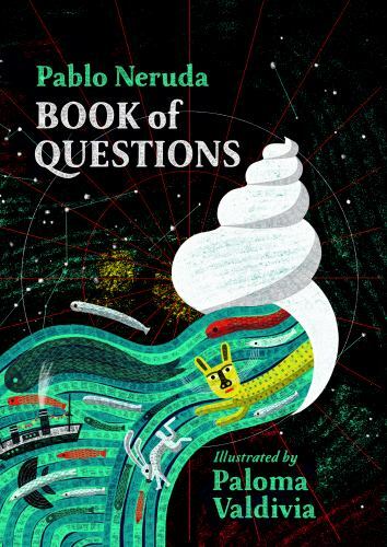 Book of Questions by Pablo Neruda (2022, Picture Book)