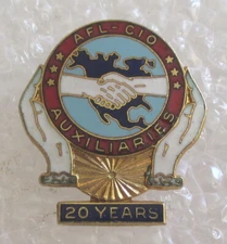 Vintage AFL-CIO Auxiliaries 20 Years Award Pin - Trade Union