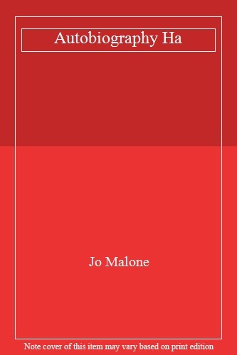 Autobiography Ha By Jo Malone