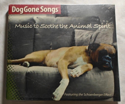 DogGone Songs- Music to Soothe the Animal Spirit (CD, 2004, Me Too) NEW