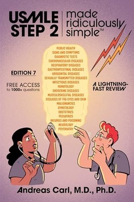 USMLE Step 2 Made Ridiculously Simple by Andreas Carl