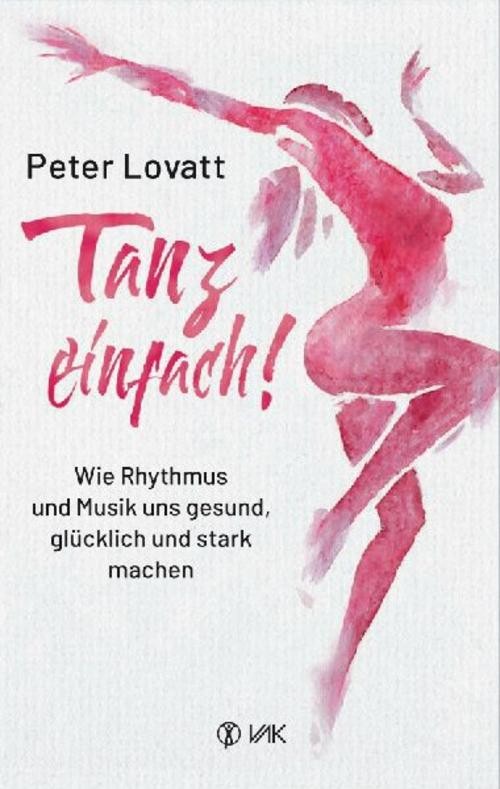 Tanz einfach! Peter Lovatt
