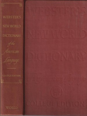 WEBSTER'S NEW WORLD DICTIONARY OF THE AMERICAN LANGUAGE \