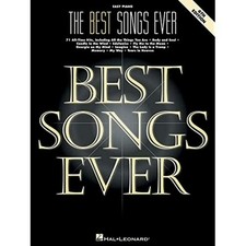 The Best Songs Ever: Easy Piano Songbook with 71 All-Time Hits  Popular Pop...