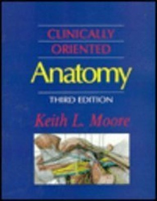 Clinically Oriented Anatomy by Moore, Keith L. 068306133X FREE Shipping