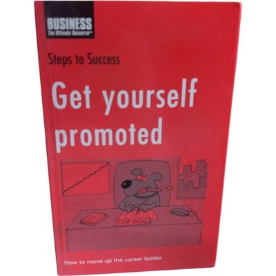Get Yourself Promoted Paperback Career Development Guide