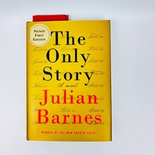 Product Image: The Only Story SIGNED Julian Barnes 2018 First Edition Literary Fiction