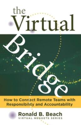 The Virtual Bridge : Ingram Spark by Ronald Beach (2022, Trade Paperback)