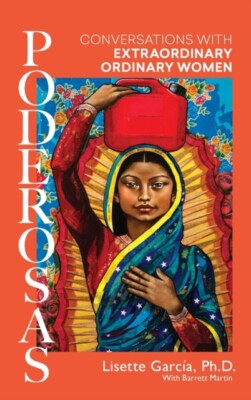 Garcia - Poderosas  Conversations With Extraordinary Ordinary Women - - X555z