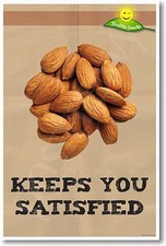 Keeps You Satisfied - NEW Health and Nutrition Healthy Snacks Eating Diet POSTER