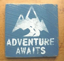 ADVENTURE AWAITS RUSTIC WOODEN SIGN 10 X 10 BLUE & WHITE SEVEN ANCHOR USA MADE