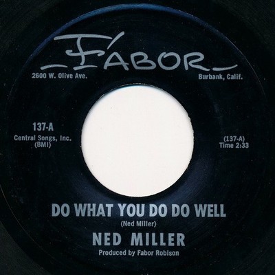 Ned Miller - Do What You Do Do Well, 7'', (Vinyl)