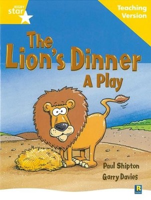 Rigby Star Guided Reading Yellow Level: The Lion's Dinner Teaching (Taschenbuch)