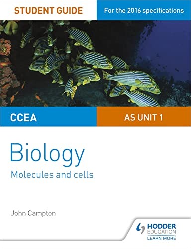Ccea As Unit 1 Biology Student Guide: Molecules And Cells John Campton - Image 7