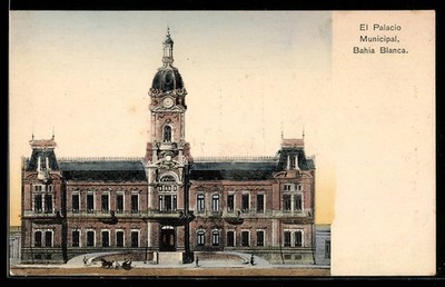 Ansichtskarte Bahia Blanca, El Palacio Municipal 