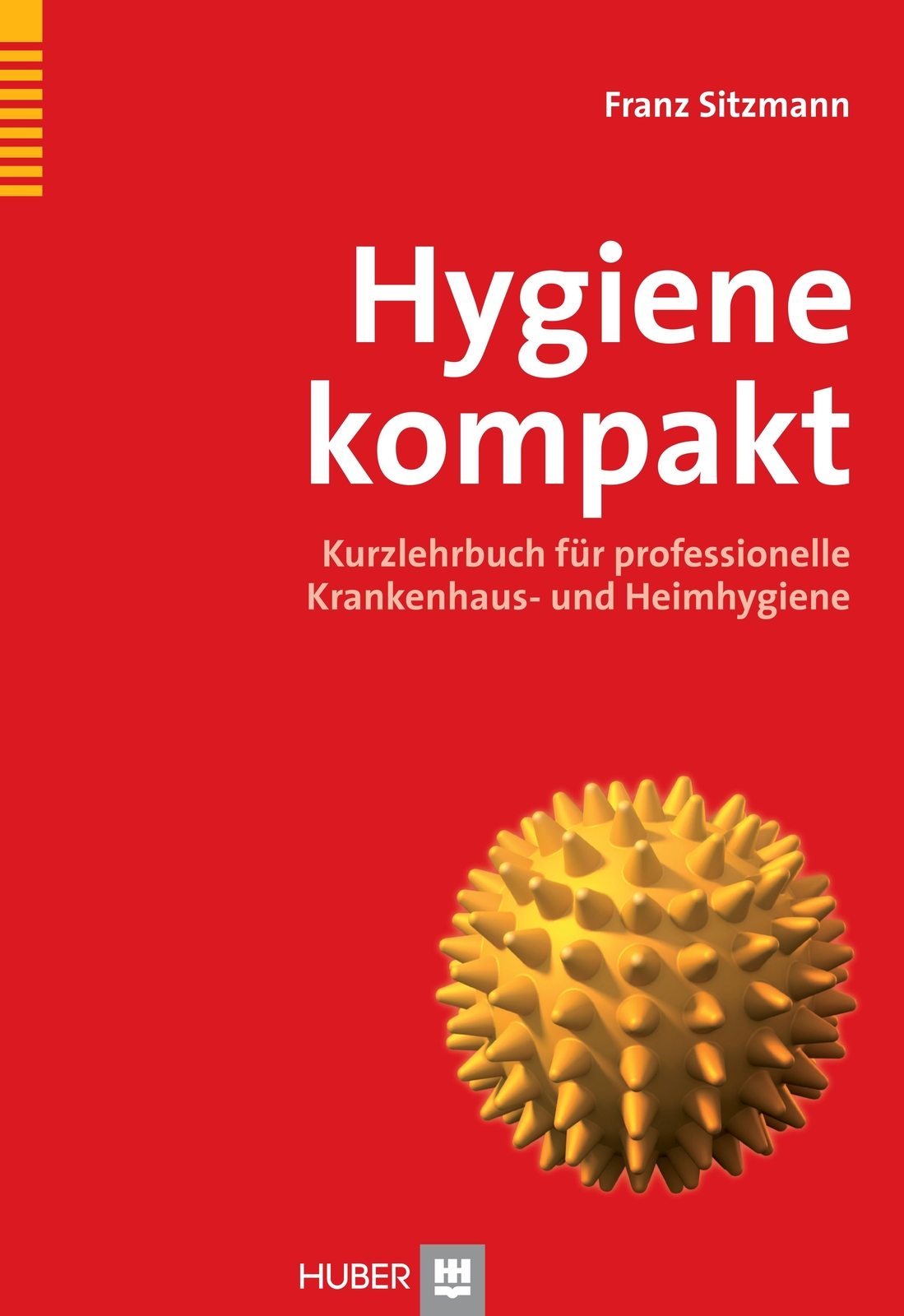 Thumbnail - Hygiene Kompakt | Franz Sitzmann | Taschenbuch | 334 S. | Deutsch |
