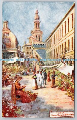 R746050 Venedig Blumenmarkt und Rialtobrücke Tuck Oilette The Wide Wide World
