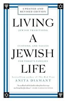 Living A Jewish Life, Revised And Updated | Anita Diamant (U. A.) | Taschenbuch