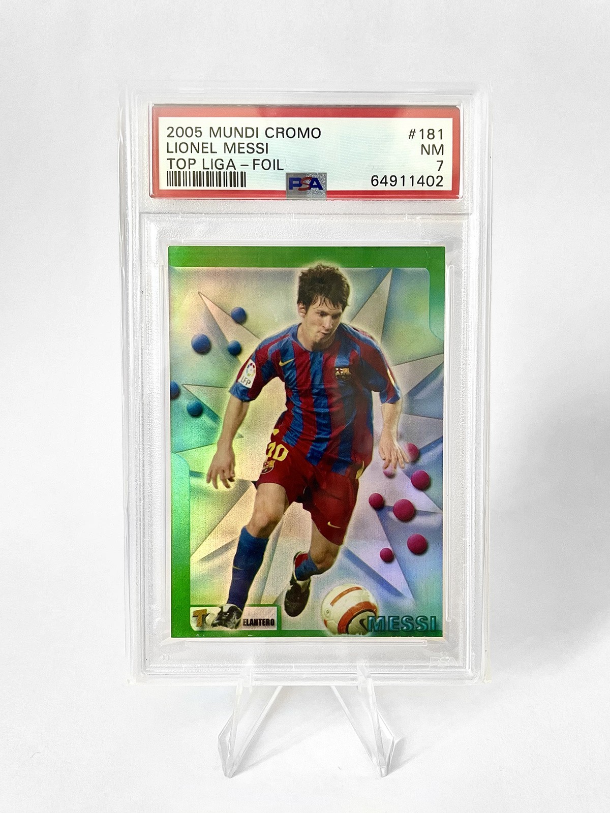 2005 Mundi Chrome Top Liga Foil Lionel Messi #181 PSA 7 view 1